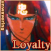 unwavering loyalty