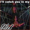 I'll catch you in my web